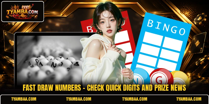 Fast Draw Numbers - Check Quick Digits And Prize News