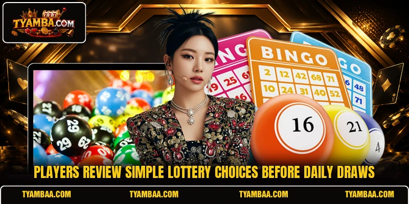 Players review simple lottery choices before daily draws Players review simple lottery choices before daily draws