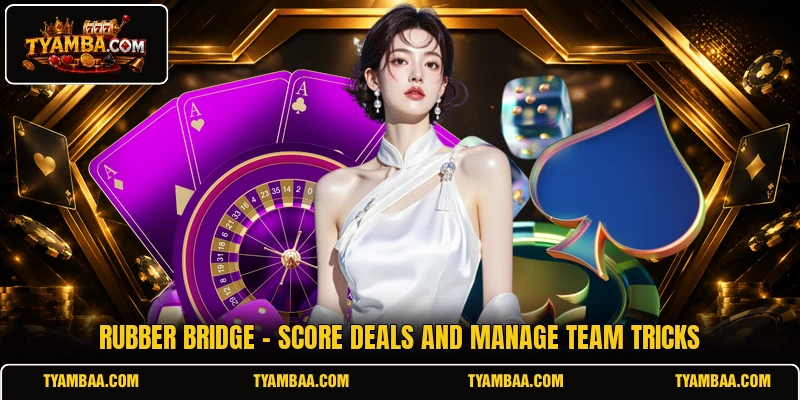 Rubber Bridge - Score Deals And Manage Team Tricks