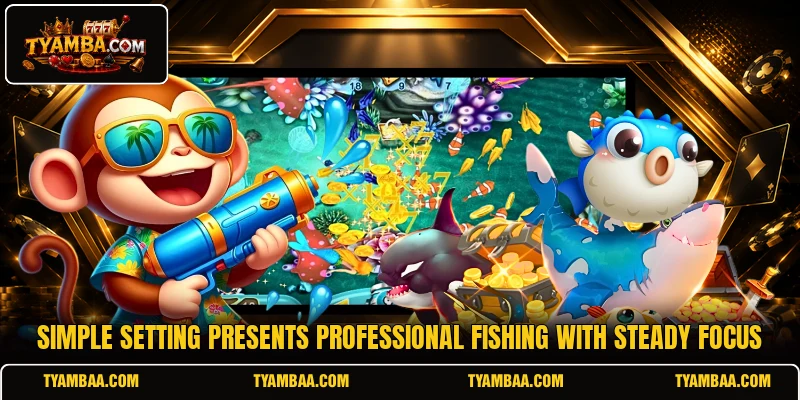 Simple setting presents Professional Fishing with steady focus Simple setting presents Professional Fishing with steady focus